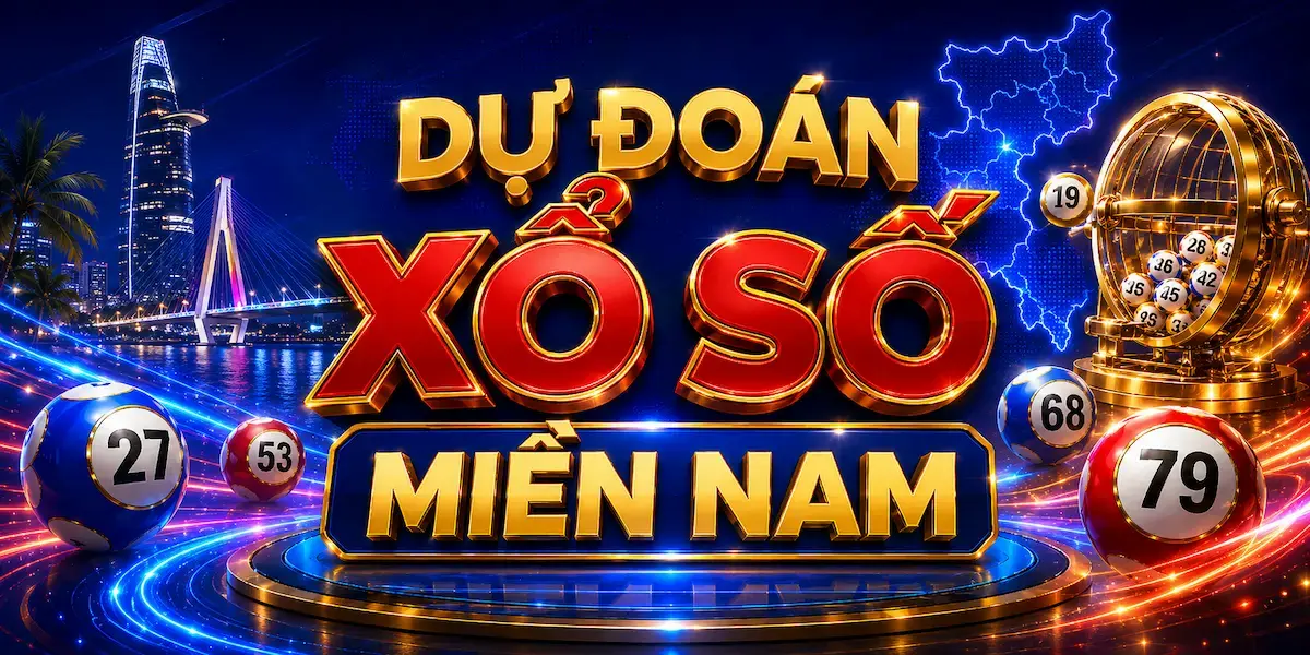 Dự đoán xổ số miền Nam