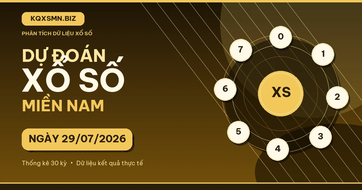 du doan xsmn ngay 29 07 2026